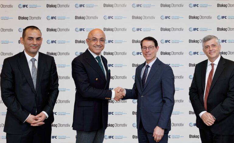 Otokoç Otomotiv’e IFC’den İlk Yatırım: 150 Milyon Dolar